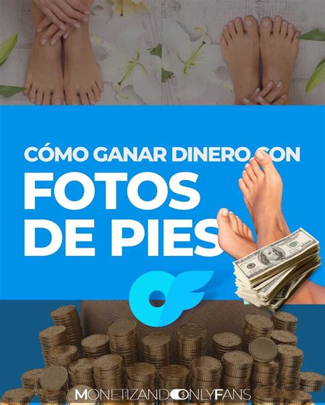 como vender fotos de tus pies en onlyfans|Guía completa: cómo ganar dinero vendiendo fotos de pies en